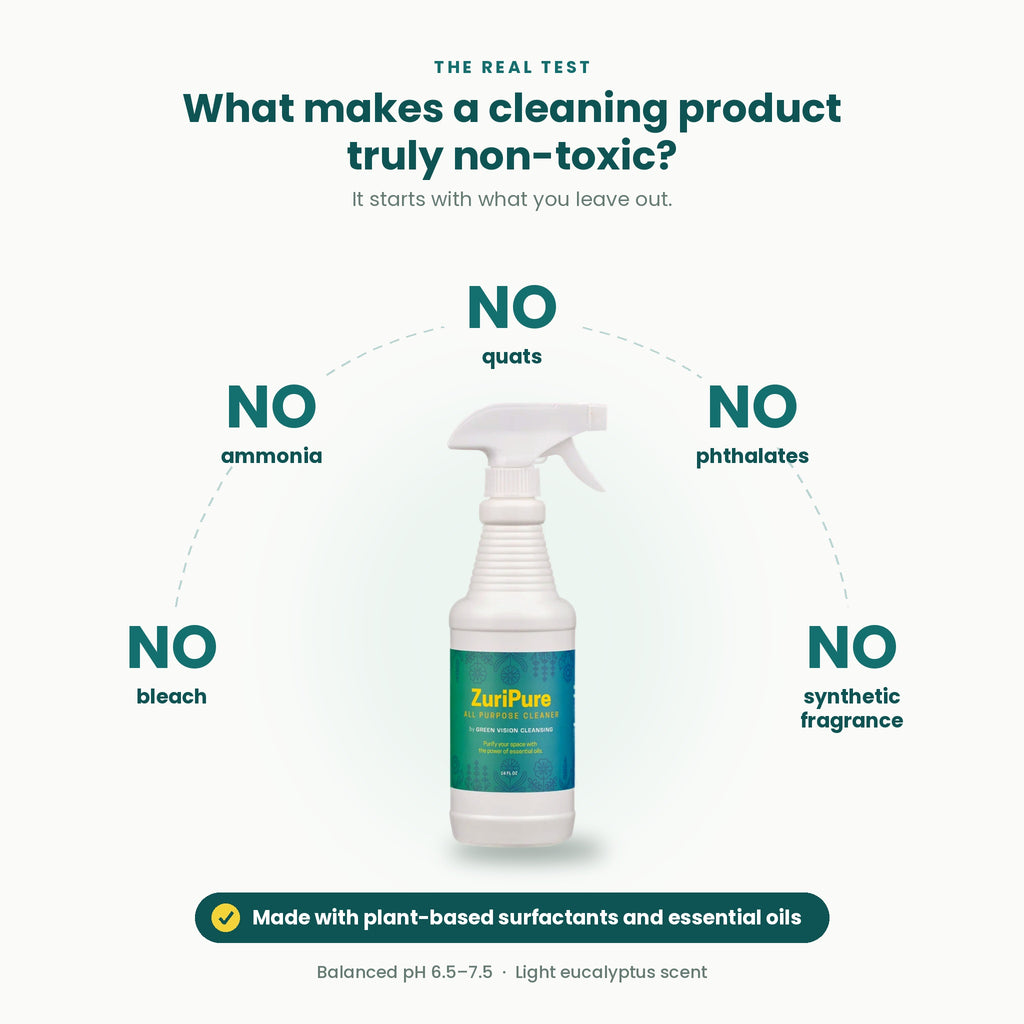 ZuriPure is made with no bleach, ammonia, quats, phthalates or synthetic fragrance